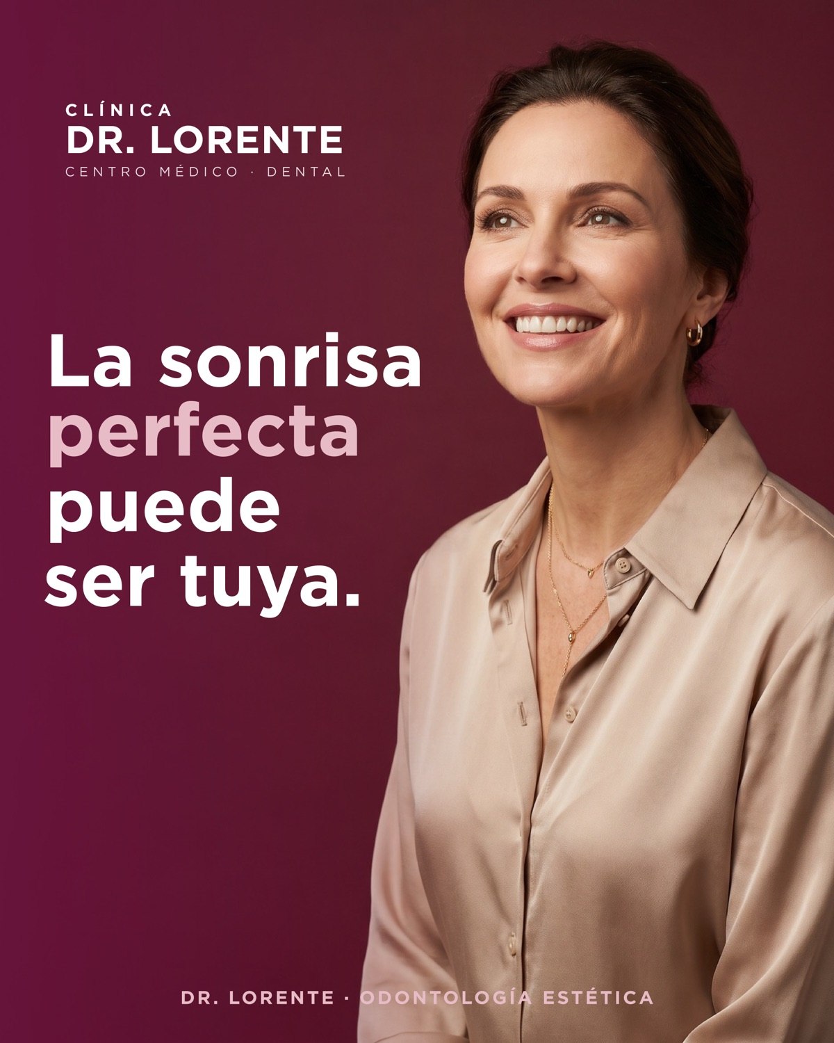 La sonrisa perfecta puede ser tuya